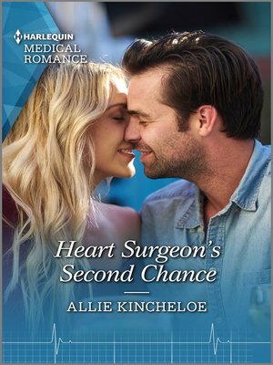 Heart Surgeon's Second Chance - ebook